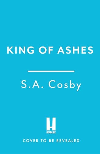 King of Ashes: A Novel