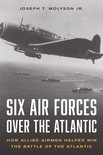 Six Air Forces Over the Atlantic...