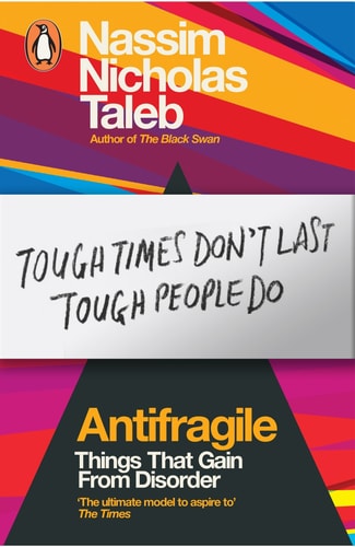 Antifragile: Things That Gain from Disorder (Incerto)