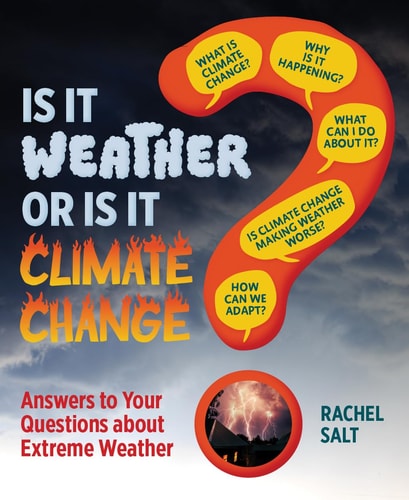 Is It Weather or Is It Climate Change?...