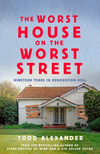 The Worst House on the Worst Street...
