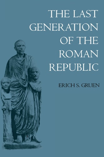 The Last Generation of the Roman...