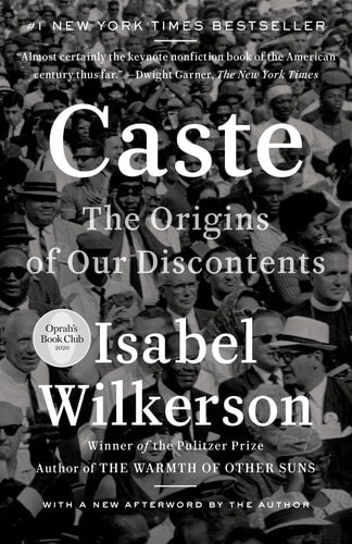 Caste The Origins of Our Discontents