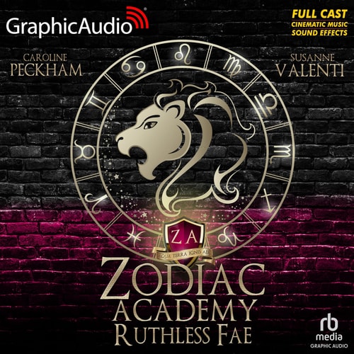 Ruthless Fae [Dramatized Adaptation]: Zodiac Academy 2 (Zodiac Academy)