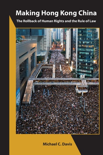 Making Hong Kong China – The Rollback...