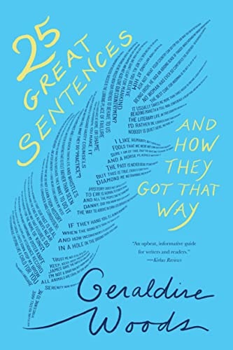 25 Great Sentences and How They...