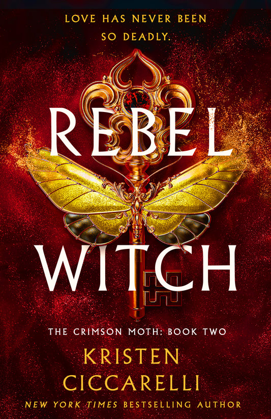 Rebel Witch (The Crimson Moth) Part 2