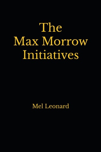The Max Morrow Initiative