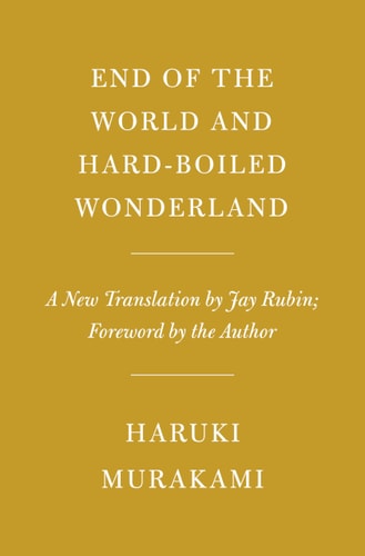 End of the World and Hard-Boiled...