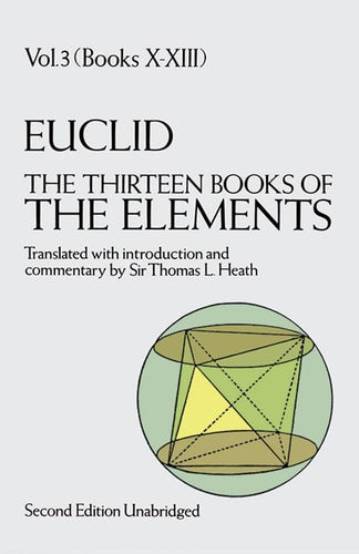 The Thirteen Books of the Elements,...