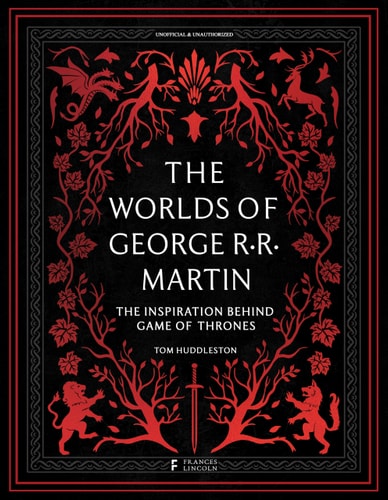 The Worlds of George RR Martin
