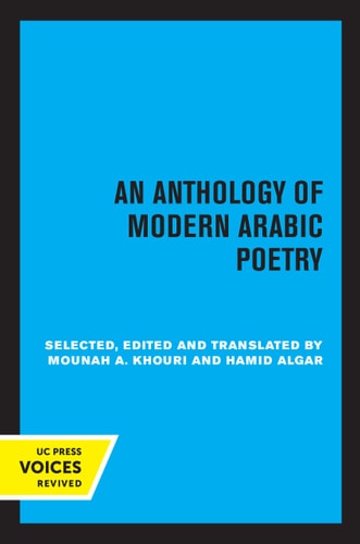 An Anthology of Modern Arabic Poetry...