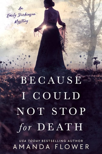 Because I Could Not Stop For Death...
