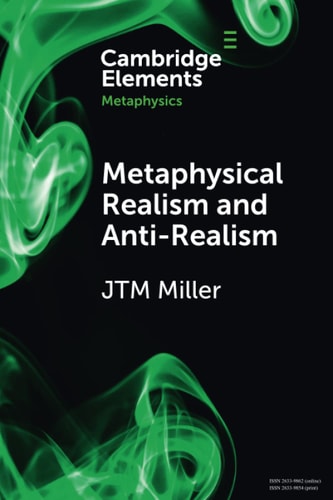Metaphysical Realism and Anti-Realism...