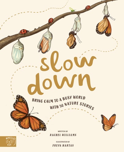 Slow Down: 50 Mindful Moments in Nature