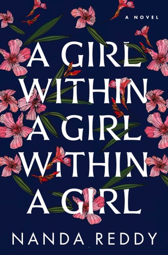 A Girl Within a Girl Within a Girl A Novel