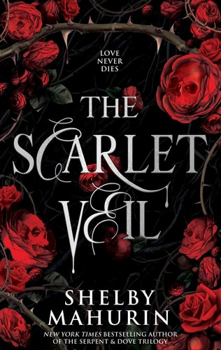The Scarlet Veil Deluxe Limited Edition (The Scarlet Veil, 1)