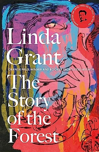 The Story of the Forest: A Novel