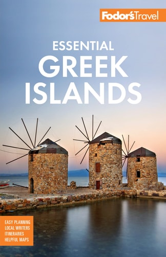 Fodor's Essential Greek Islands...