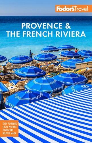 Fodor's Provence & the French Riviera...