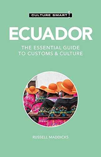 Culture Smart Ecuador