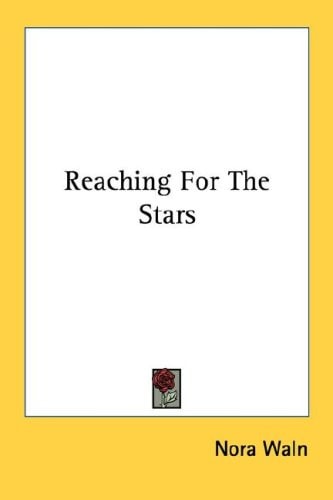 Reaching for the Stars