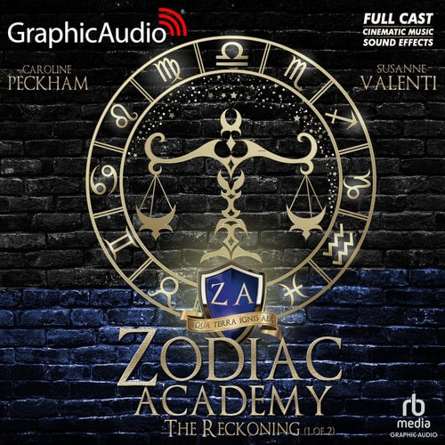The Reckoning (1 of 2) [Dramatized Adaptation]: Zodiac Academy 3 (Zodiac Academy)