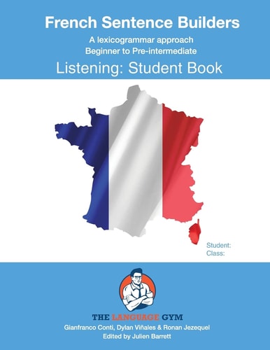 French Sentence Builders 1 Listening...