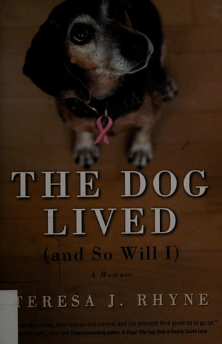 The Dog Lived (and So Will I)