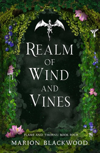 Realm of Wind and Vines (Flame and Thorns)