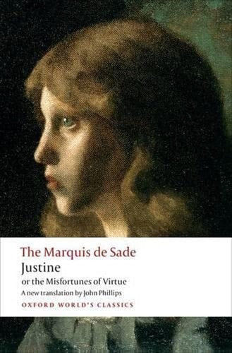 Justine, or the Misfortunes of Virtue...