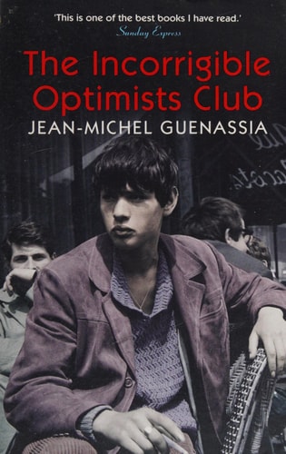 The Incorrigible Optimists Club...