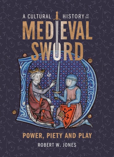A Cultural History of the Medieval...