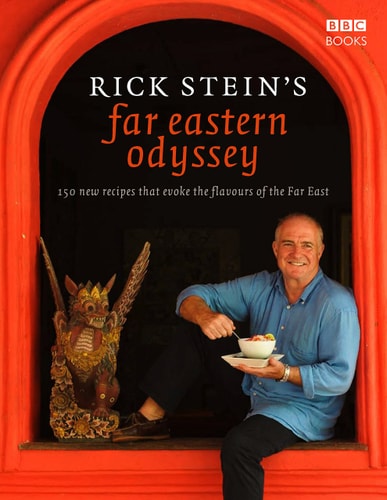 Rick Stein's Far Eastern Odyssey...