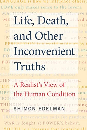 Life, Death, and Other Inconvenient...
