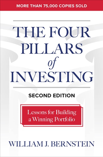 The Four Pillars of Investing, Second Edition: Lessons for Building a Winning Portfolio