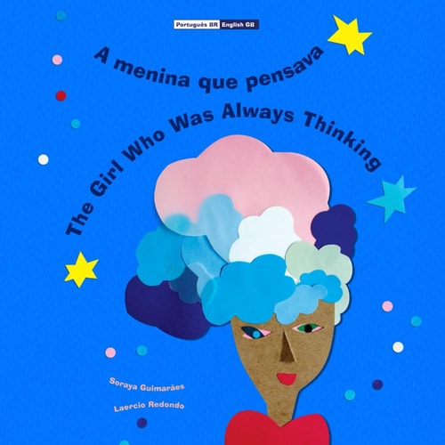 Menina Que Pensava / The Girl Who...