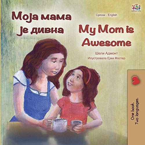 My Mom is Awesome