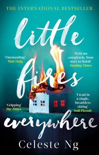 Little Fires Everywhere: A Novel