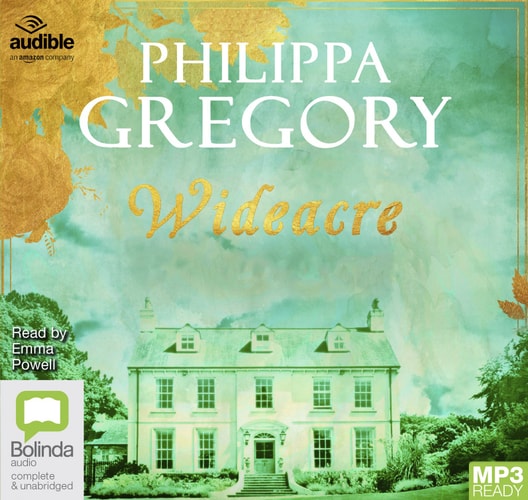 Wideacre: A Novel (The Wideacre Trilogy)