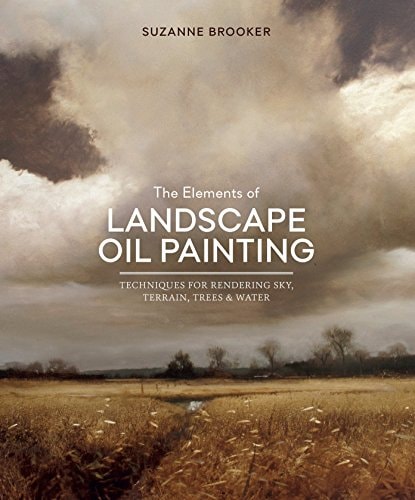 Elements of Landscape Oil Painting,...
