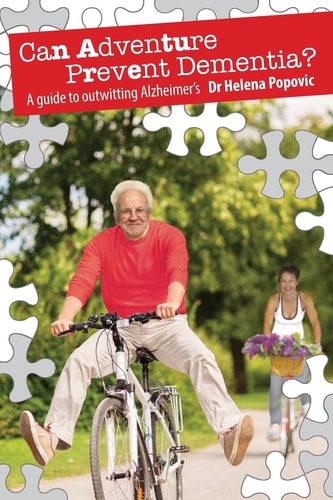 Can Adventure Prevent Dementia?...