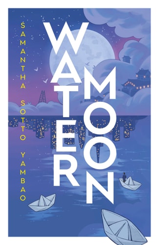 Water Moon: A Novel