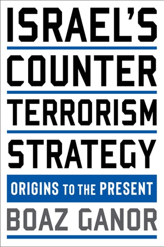 Israel's Counterterrorism Strategy...