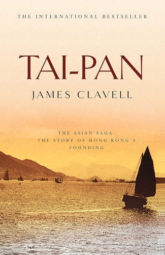 Tai-Pan (The Asian Saga) (Asian Saga, 2)