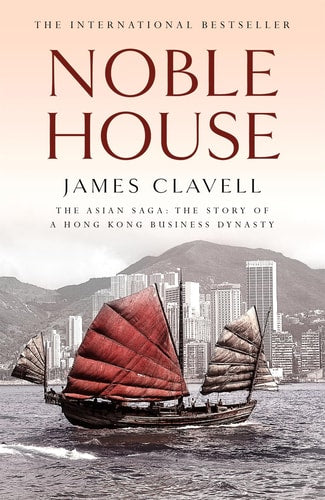 Noble House (Asian Saga) (Asian Saga, 5)