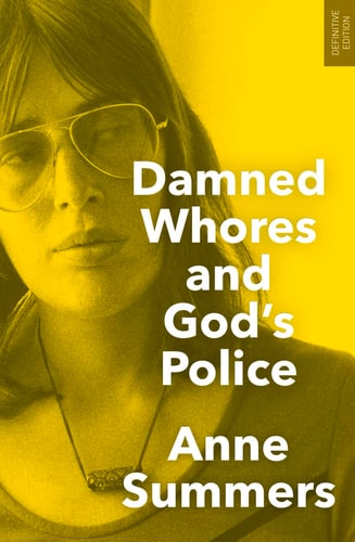 Damned Whores and God's Police ...
