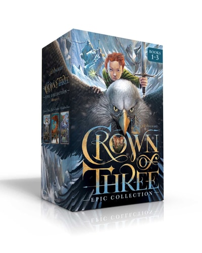 Crown of Three Epic Collection Books 1-3 (Boxed Set) Crown of Three; The Lost Realm; A Kingdom Rises
