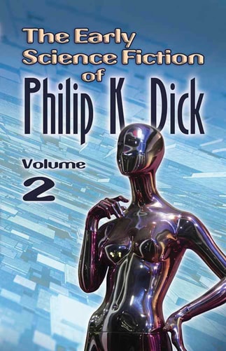 Early Science Fiction of Philip...
