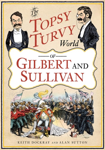 The Topsy Turvy World of Gilbert...